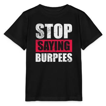 Burpees - Stanley/Stella Kinder T-Shirt MINI CREATOR  - Schwarz - Vorne - Mikhail (115cm)