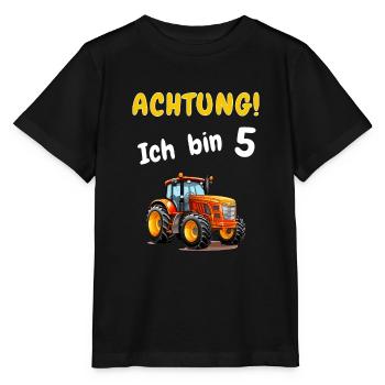 Achtung! Ich bin 5 Traktor Geburtstagsshirt 5 Jahr - Stanley/Stella Kinder T-Shirt MINI CREATOR  - Schwarz - Vorne - Mikhail (115cm)
