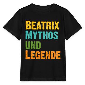 Mythos Beatrix die Legende Vorname Beatrix - Stanley/Stella Kinder T-Shirt MINI CREATOR  - Schwarz - Vorne - Mikhail (115cm)