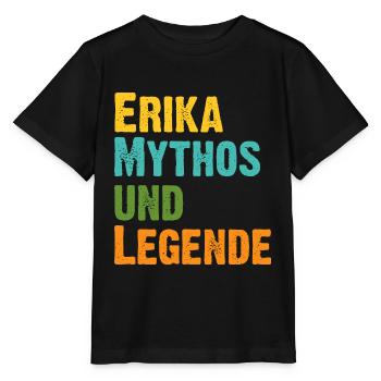 Erika, die Frau der Mythos die Legende Geburtstag - Stanley/Stella Kinder T-Shirt MINI CREATOR  - Schwarz - Vorne - Mikhail (115cm)