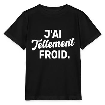 J'ai tellement froid - T-shirt bio MINI CREATOR Stanley/Stella Enfant - noir - Devant - Mikhail (115cm)