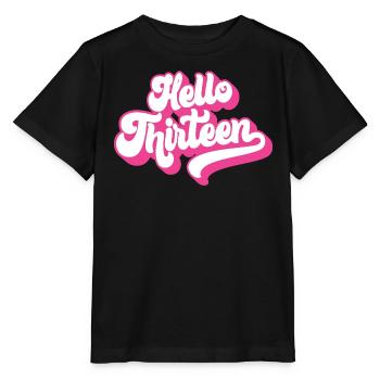 Geschenk zum 13. Geburtstag, Hallo Dreizehn, 13 Jahre - Stanley/Stella Kinder T-Shirt MINI CREATOR  - Schwarz - Vorne - Mikhail (115cm)