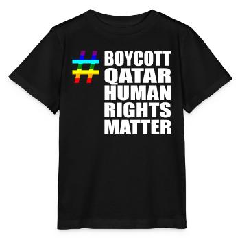 Boycott Qatar Qatar Human Rights Matter Verdict - Stanley/Stella MINI CREATOR Kids’ T-Shirt - black - Front - Mikhail (115cm)