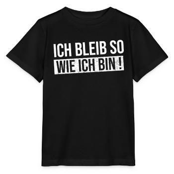 Je resterai comme je suis - T-shirt bio MINI CREATOR Stanley/Stella Enfant - noir - Devant - Mikhail (115cm)
