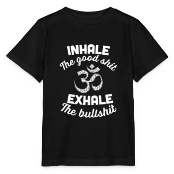 Inhale the Good- Exhale the Bull- Yoga gift - Stanley/Stella MINI CREATOR Kids’ T-Shirt - black - Front - Mikhail (115cm)