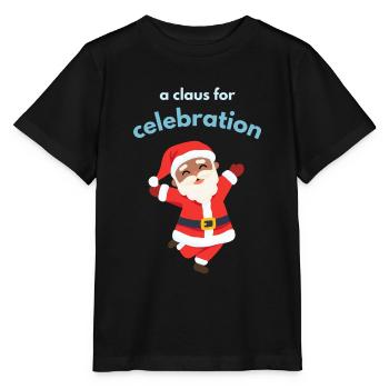 A claus for celebration - Stanley/Stella MINI CREATOR Kids’ T-Shirt - black - Front - Mikhail (115cm)