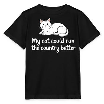 Meine Katze würde das Land besser regieren - Stanley/Stella Kinder T-Shirt MINI CREATOR  - Schwarz - Vorne - Mikhail (115cm)