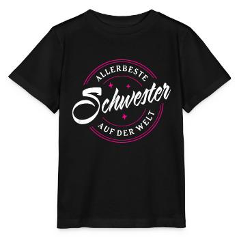 ALLERBESTE SCHWESTER AUF DER WELT LIEBE SCHWESTERN - Stanley/Stella Kinder T-Shirt MINI CREATOR  - Schwarz - Vorne - Mikhail (115cm)