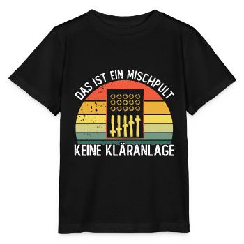 Das ist ein Mischpult keine Kläranlage - Stanley/Stella Kinder T-Shirt MINI CREATOR  - Schwarz - Vorne - Mikhail (115cm)