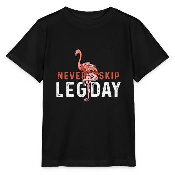 Überspringen Sie nie Bein-Tag - lustiger Eignungs-Flamingo - Stanley/Stella Kinder T-Shirt MINI CREATOR  - Schwarz - Vorne - Mikhail (115cm)