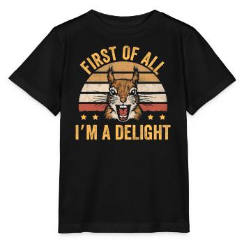 First Of All I'm A Delight - Stanley/Stella MINI CREATOR Kids’ T-Shirt - black - Front - Mikhail (115cm)