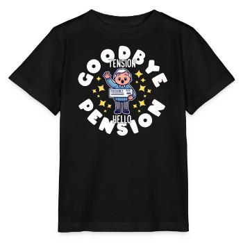 RETIRED: GOODBYE TENSION HELLO PENSION - Stanley/Stella MINI CREATOR Kids’ T-Shirt - black - Front - Mikhail (115cm)