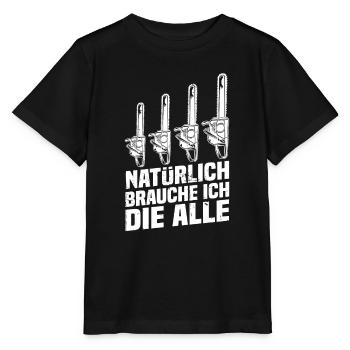 Bien sûr, j’ai besoin de la scie à moteur de tronçonneuse - T-shirt bio MINI CREATOR Stanley/Stella Enfant - noir - Devant - Mikhail (115cm)