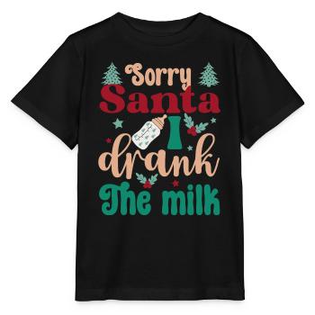 Sorry Santa, ich habe die Milch getrunken | Lustige Weihnachten - Stanley/Stella Kinder T-Shirt MINI CREATOR  - Schwarz - Vorne - Mikhail (115cm)