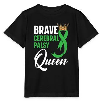 Brave Zerebralparese Queen CP Krankheit Störung - Stanley/Stella Kinder T-Shirt MINI CREATOR  - Schwarz - Vorne - Mikhail (115cm)