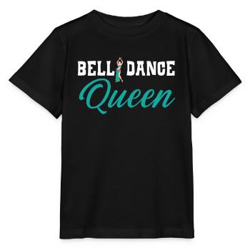 Belly Dance Queen Belly Dancing Dance Belly Dancer - Stanley/Stella MINI CREATOR Kids’ T-Shirt - black - Front - Mikhail (115cm)