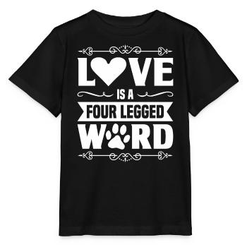 Liebe Ist Ein Vierbeiniges Wort Hunde Liebe - Stanley/Stella Kinder T-Shirt MINI CREATOR  - Schwarz - Vorne - Mikhail (115cm)