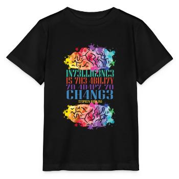 Intelligence Is The Ability To Adapt To Change - Stanley/Stella MINI CREATOR Kids’ T-Shirt - black - Front - Mikhail (115cm)