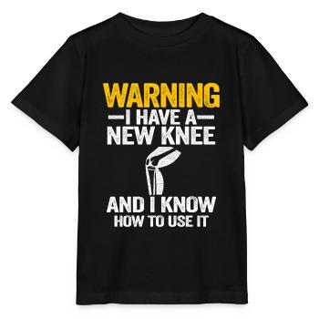 Warning I Have A New Knee Knee Replacement - Stanley/Stella MINI CREATOR Kids’ T-Shirt - black - Front - Mikhail (115cm)