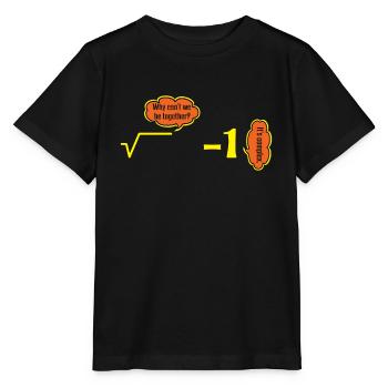 It's Complex Numbers Math Jokes Humor - Stanley/Stella MINI CREATOR Kids’ T-Shirt - black - Front - Mikhail (115cm)