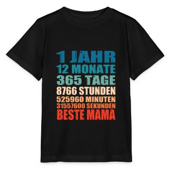 1 Jahre Beste Mama Spruch Muttertag Geschenk - Stanley/Stella Kinder T-Shirt MINI CREATOR  - Schwarz - Vorne - Mikhail (115cm)