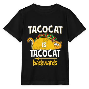 Tacocat Is Tacocat Backwards - Funny Sayings Fun - Stanley/Stella MINI CREATOR Kids’ T-Shirt - black - Front - Mikhail (115cm)