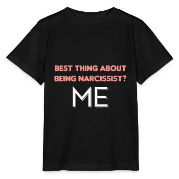 Funny Narcissist Best of A Narcissist - Stanley/Stella MINI CREATOR Kids’ T-Shirt - black - Front - Mikhail (115cm)