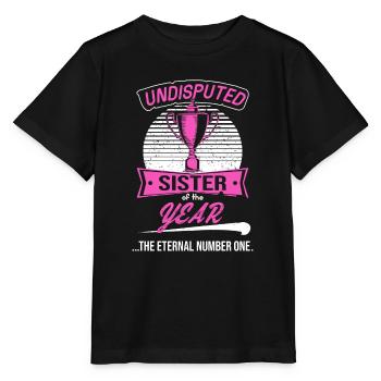 Sister of the Year Award Trophy for - Stanley/Stella MINI CREATOR Kids’ T-Shirt - black - Front - Mikhail (115cm)