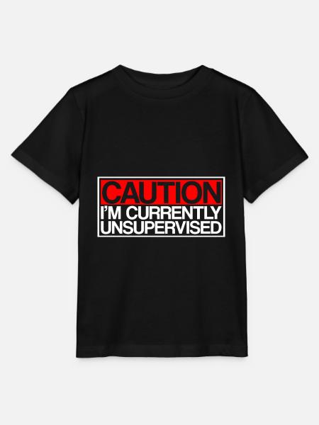 Caution I'm Currently Unsupervised 3 - Stanley/Stella Kinder T-Shirt MINI CREATOR - Schwarz