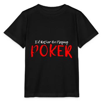 Je préfère jouer au poker 4 - T-shirt bio MINI CREATOR Stanley/Stella Enfant - noir - Devant - Mikhail (115cm)