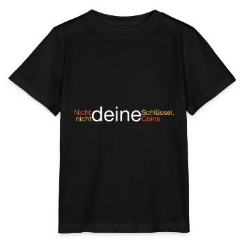 Nicht deine Schlüssel, Coins - Stanley/Stella Kinder T-Shirt MINI CREATOR  - Schwarz - Vorne - Mikhail (115cm)