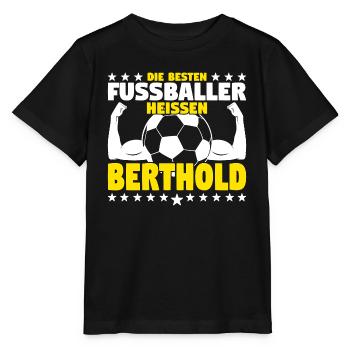 Berthold - Die Besten Fußballer heißen Berthold - Stanley/Stella Kinder T-Shirt MINI CREATOR  - Schwarz - Vorne - Mikhail (115cm)