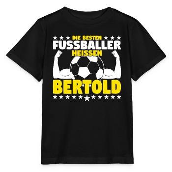 Bertold - Die Besten Fußballer heißen Bertold - Stanley/Stella Kinder T-Shirt MINI CREATOR  - Schwarz - Vorne - Mikhail (115cm)