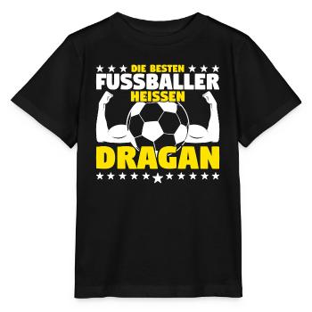 Die besten Fußballer heißen Dragan - Stanley/Stella Kinder T-Shirt MINI CREATOR  - Schwarz - Vorne - Mikhail (115cm)