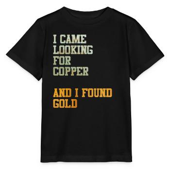 Copper Gold Treasure Treasure Hunt Gift Idea Meme - Stanley/Stella MINI CREATOR Kids’ T-Shirt - black - Front - Mikhail (115cm)