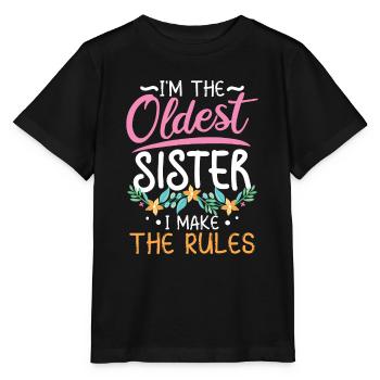 Je suis la sœur aînée que je fais les règles - T-shirt bio MINI CREATOR Stanley/Stella Enfant - noir - Devant - Mikhail (115cm)
