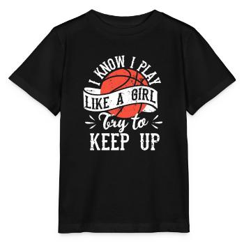 Ich weiß, ich spiele wie ein Mädchen Basketball - Stanley/Stella Kinder T-Shirt MINI CREATOR  - Schwarz - Vorne - Mikhail (115cm)