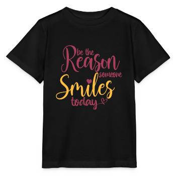be the reason someone smiles today - Stanley/Stella MINI CREATOR Kids’ T-Shirt - black - Front - Mikhail (115cm)