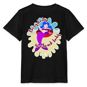 Every Body Is A Beach Body mermaid body positivity - Stanley/Stella MINI CREATOR Kids’ T-Shirt - black - Front - Mikhail (115cm)