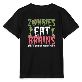 Zombies fressen Gehirne Keine Sorge, du bist - Stanley/Stella Kinder T-Shirt MINI CREATOR  - Schwarz - Vorne - Mikhail (115cm)