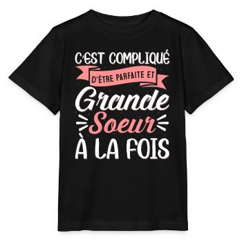 C'est compliqué d'être parfaire et grande soeur - T-shirt bio MINI CREATOR Stanley/Stella Enfant - noir - Devant - Mikhail (115cm)