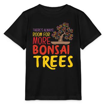 Always Room For More Bonsai Trees - Stanley/Stella MINI CREATOR Kids’ T-Shirt - black - Front - Mikhail (115cm)