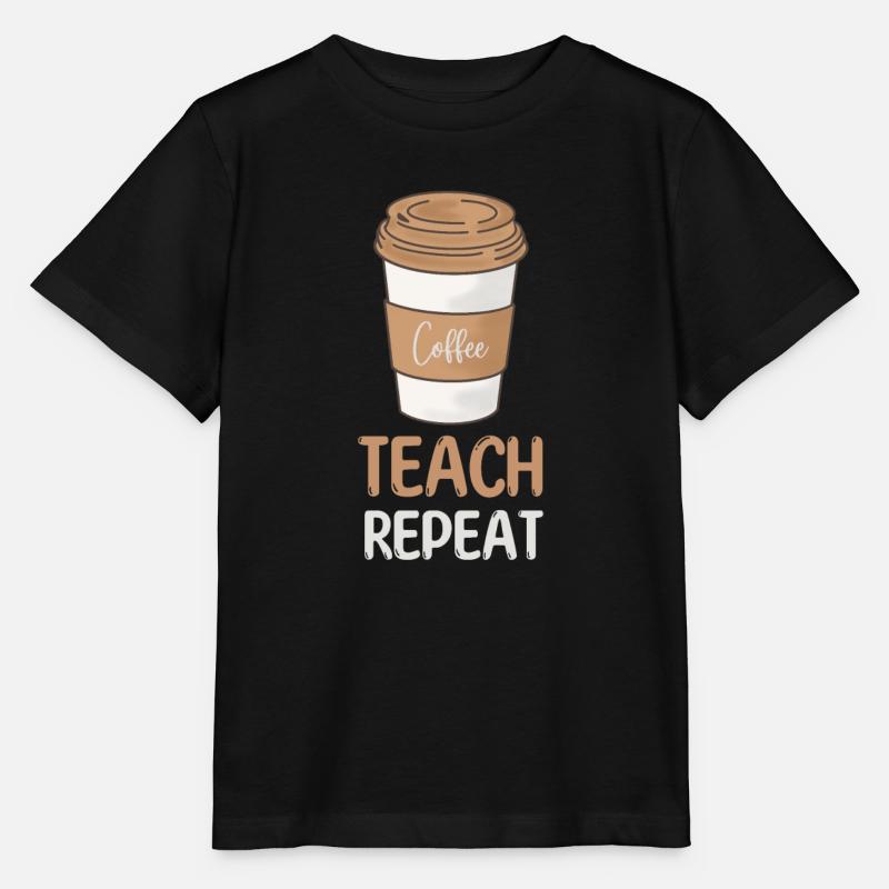 Coffee Teach Repeat Teacher Wertschätzung - Stanley/Stella Kinder T-Shirt MINI CREATOR  - Schwarz