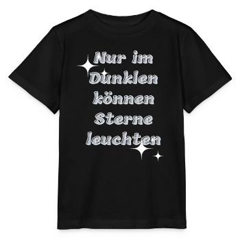 Nur im Dunkel können Sterne leuchten - Stanley/Stella Kinder T-Shirt MINI CREATOR  - Schwarz - Vorne - Mikhail (115cm)