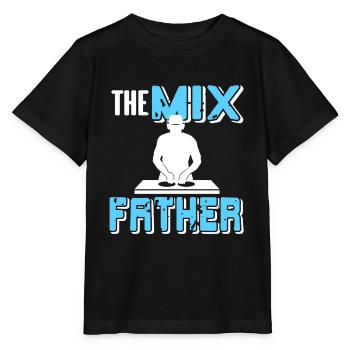The MIX Father Cool Retro Funny Deejaying DJ - Stanley/Stella MINI CREATOR Kids’ T-Shirt - black - Front - Mikhail (115cm)