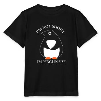 I'm Not Short I'm Penguin Size - Stanley/Stella Kinder T-Shirt MINI CREATOR  - Schwarz - Vorne - Mikhail (115cm)