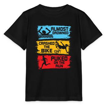 Almost drowned crashed the bike puked on the run T - Stanley/Stella MINI CREATOR Kids’ T-Shirt - black - Front - Mikhail (115cm)