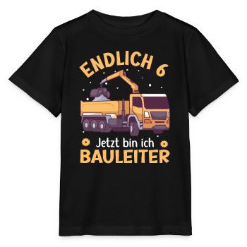 6. Geburtstag Junge Kipper Design Endlich 6 - Stanley/Stella Kinder T-Shirt MINI CREATOR  - Schwarz - Vorne - Mikhail (115cm)