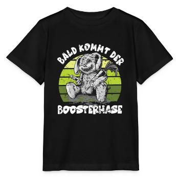 Soon the Bosster is coming - Stanley/Stella MINI CREATOR Kids’ T-Shirt - black - Front - Mikhail (115cm)