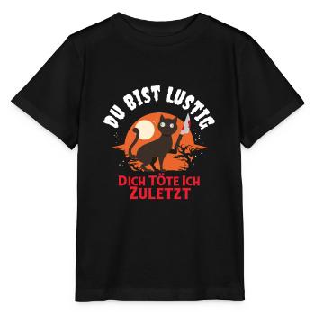Tu es drôle je vais te tuer le dernier chat - T-shirt bio MINI CREATOR Stanley/Stella Enfant - noir - Devant - Mikhail (115cm)